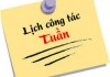 Lịch công tác tuần từ 17/02 đến 22/02 Lịch công tác tuần từ 17/02 đến 22/02